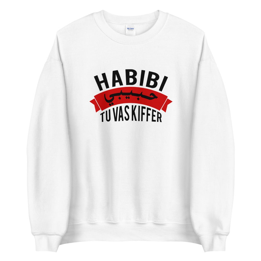 Sweat Unisexe "Habibi tu vas kiffer"