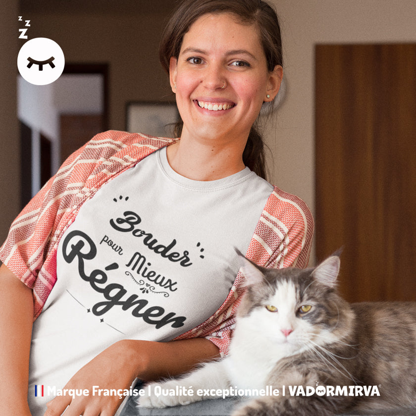 T-shirt humouristique "bouder pour mieux régner"