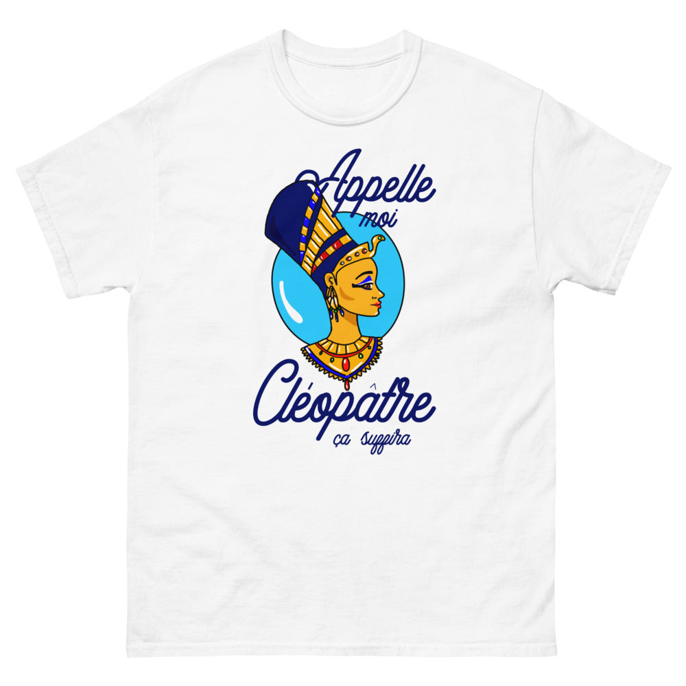 T-shirt Cléopâtre "Appelle-moi Cléopâtre"