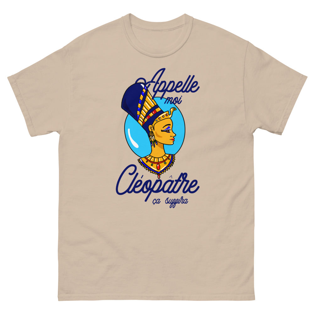 T-shirt Cléopâtre "Appelle-moi Cléopâtre"