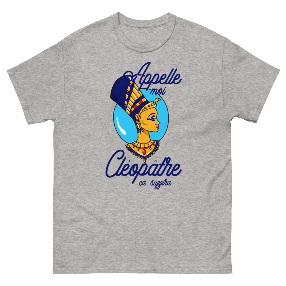 T-shirt Cléopâtre "Appelle-moi Cléopâtre"