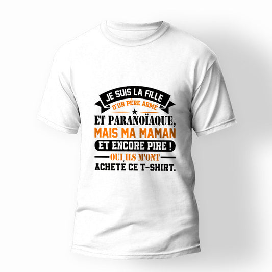 T-shirt Fête Des Pères père armé et paranoïaque