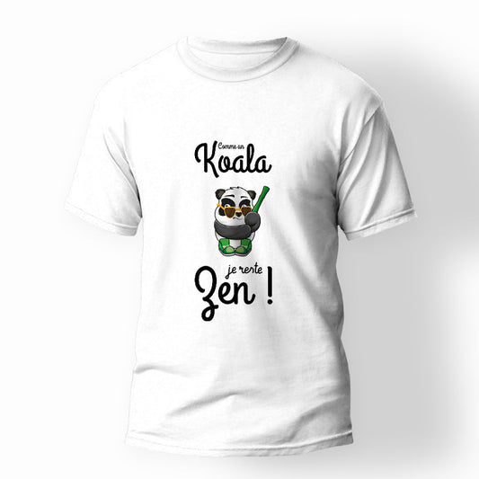 T-shirt Koala "comme un Koala je reste zen !"