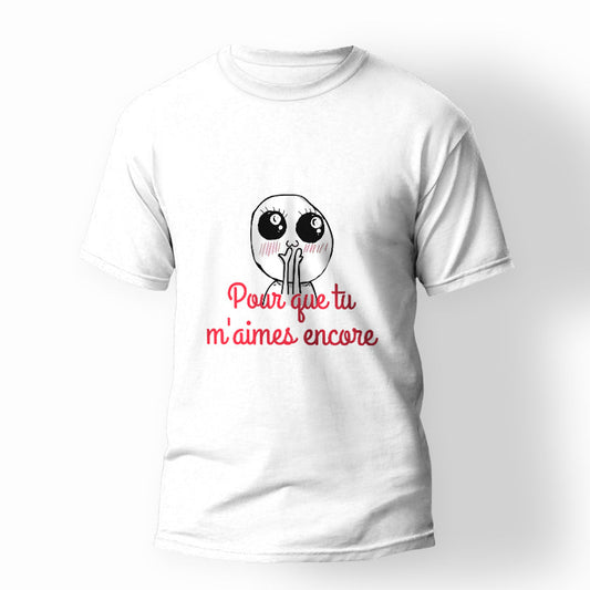 T-shirt mignon pour que tu m'aimes encore trolle face