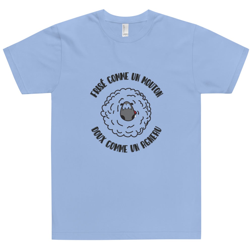 T-shirt unisexe "FRISÉ COMME UN MOUTON DOUX COMME UN AGNEAU"
