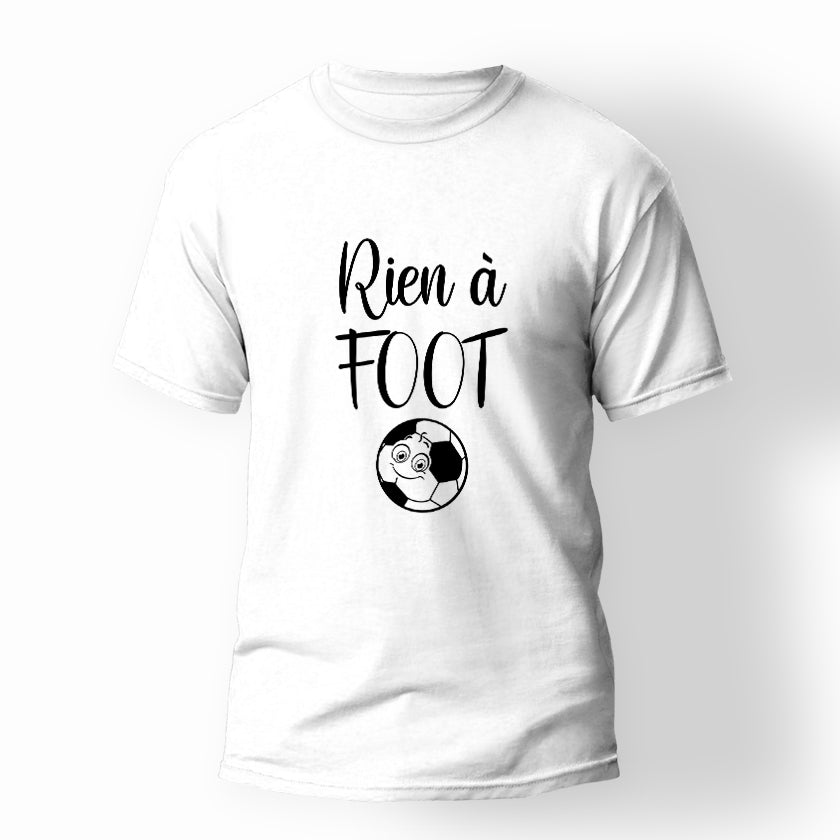 T shirt unisexe "Rien à foot"
