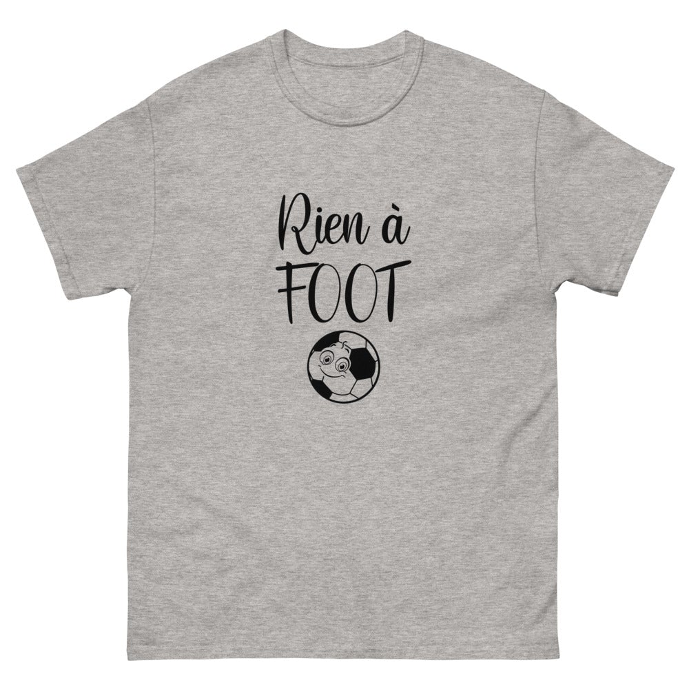 T shirt unisexe "Rien à foot"