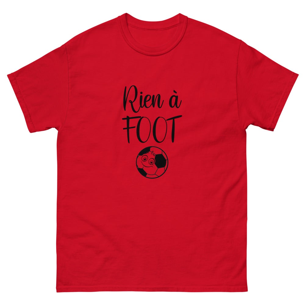 T shirt unisexe "Rien à foot"