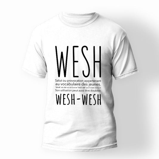 T-shirt Wesh Wesh