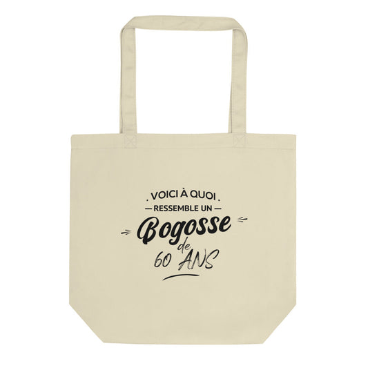 Tote Bag Bio anniversaire 60 ans bogosse 60 ans cadeau 