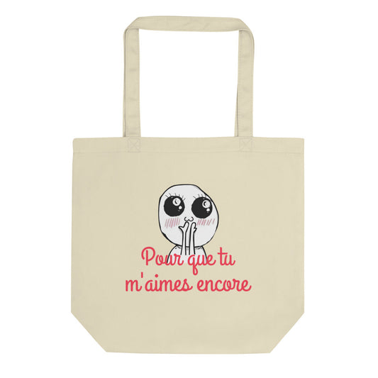Tote Bag Bio mignon pour que tu m’aimes encore trolle face |