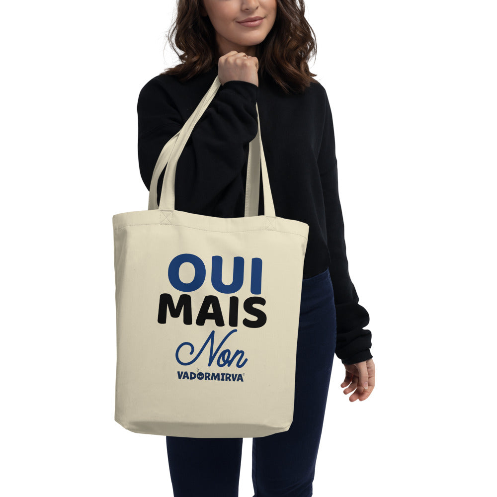 Tote Bag Bio oui mais non va dormir va | vadormirva.com