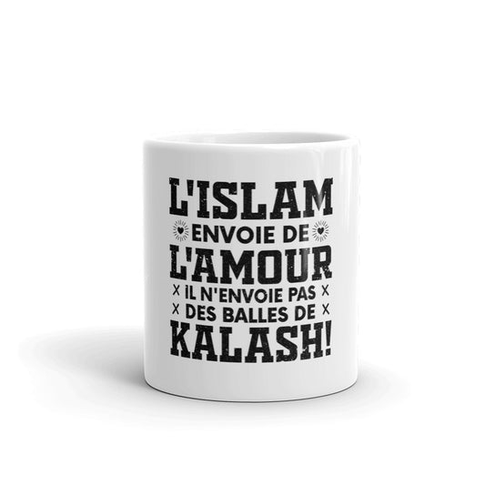 Mug Islam Drôle L'islam envoie de l'amour